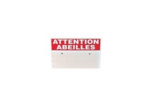 panneau rucher attention abeilles 300 x 250 mm